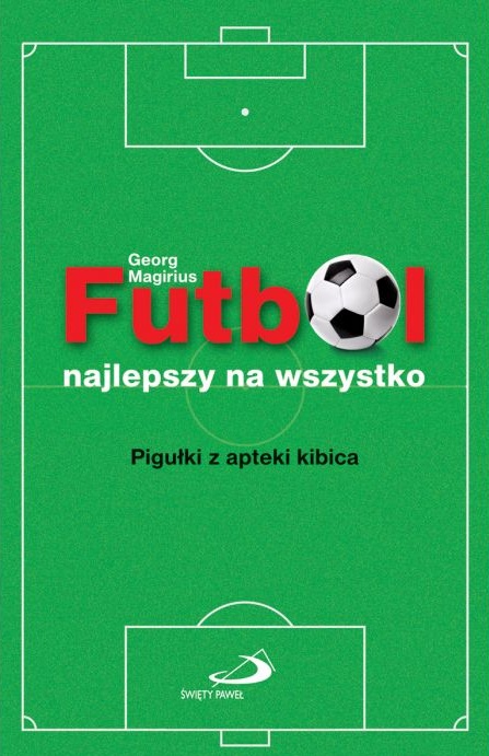 Cover von Futbol najlepszy na wszystko